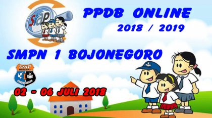 PPDB Jalur ONLINE SMPN 1 Bojonegoro  2018 - 2019.